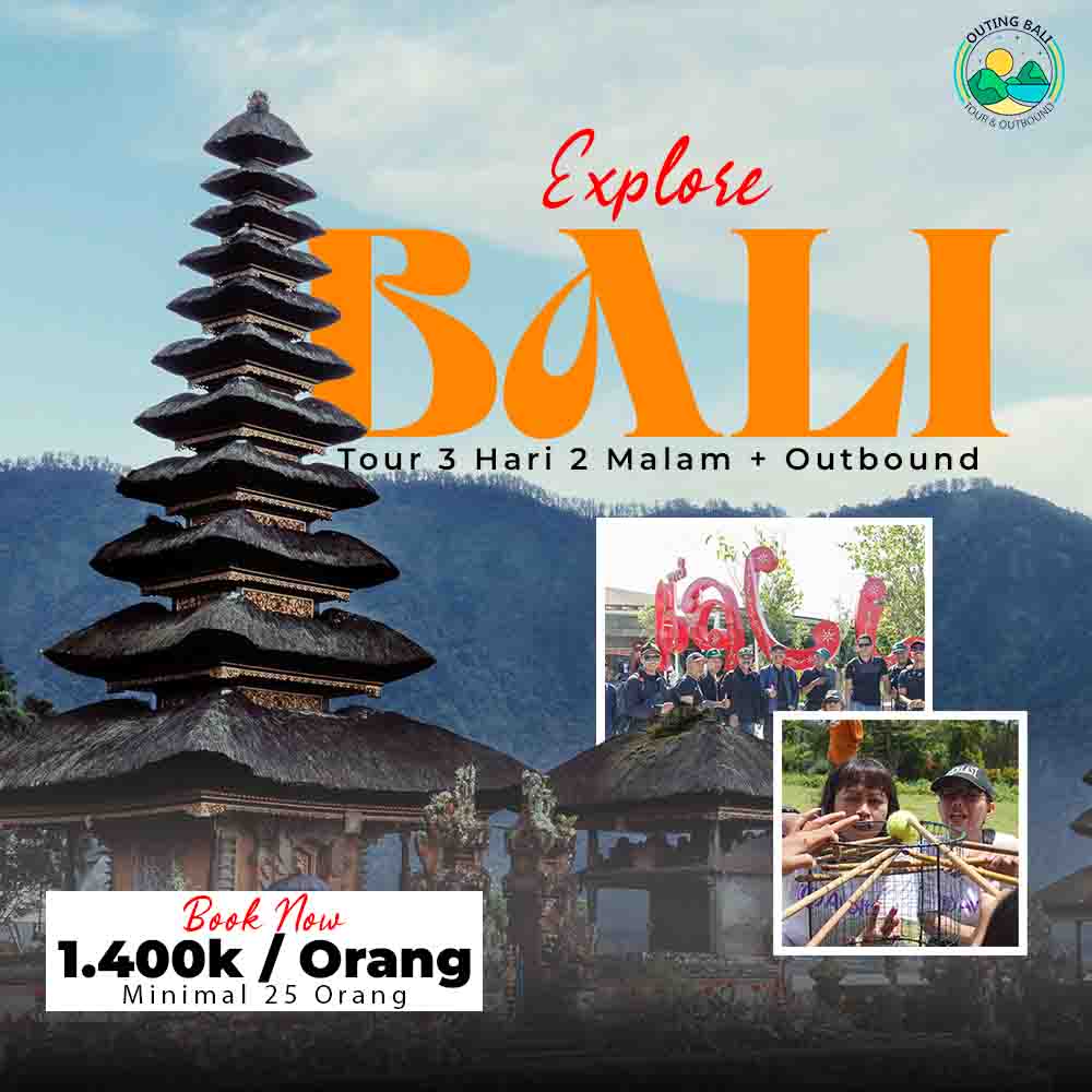 Outingbali - Paket Tour Outbound 3 Hari 2 Malam